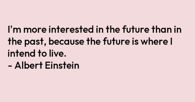 Einstein quote future